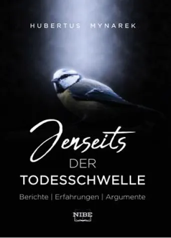 Bild: Jenseits der Todesschwelle - Hubertus Mynarek