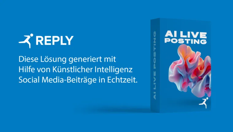 Bild: "AI Live Posting" von Reply ermöglicht mit generativer KI die Erstellung von Beiträgen in Echtzeit