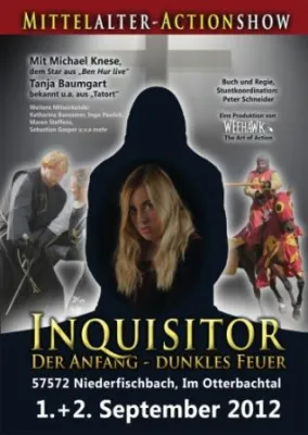 Mittelalteractiontheaterstück Inquisitor: Der Anfang - Dunkles Feuer Bild: Mittelalteractiontheaterstück Inquisitor: Der Anfang - Dunkles Feuer