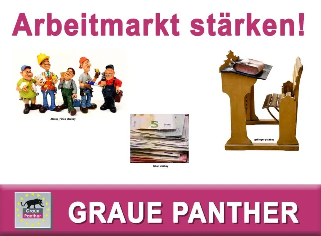Bild: Graue Panther - Arbeitsmarkt stärken.
