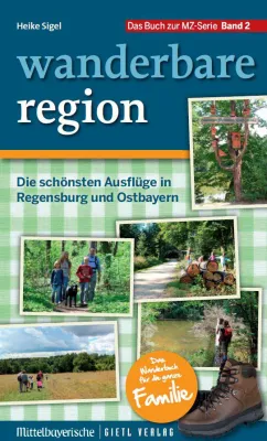 Bild: Die beliebte MZ-Serie „Wanderbare Region“ geht mit zweitem Buch auf die Reise