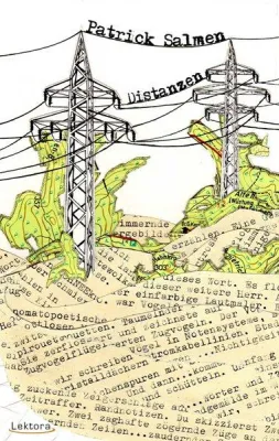Bild: Neuerscheinung bei Lektora: das Debüt des Poetry-Slam-Meisters - „Distanzen“ von Patrick Salmen