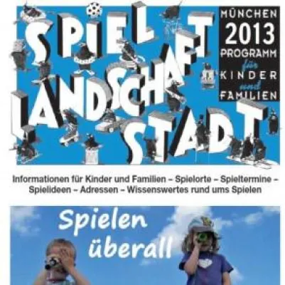 Bild: Neue Ausgabe erhältlich: Die Spiellandschaft Stadt Zeitung 2013