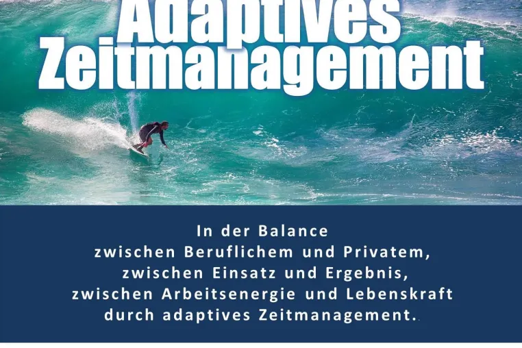 Bild: Adaptives Zeitmanagement - wenn der Baum dem Sturm standhalten soll