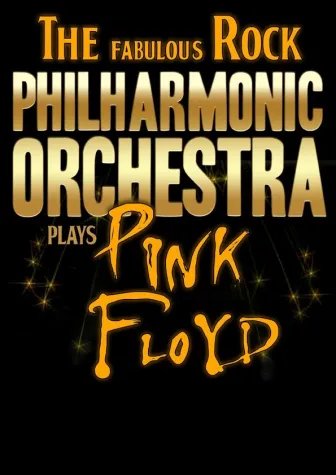 Bild: The Fabulous Rock Philharmonic Orchestra plays Pink Floyd