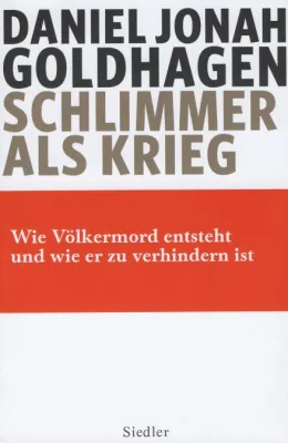 Bild: Siedler Verlag: »»Schlimmer als Krieg«