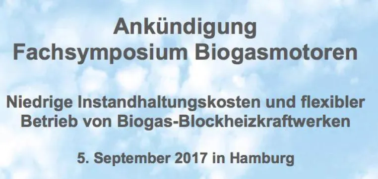 Fachsymposium Biogasmotoren 5. September 2017 Bild: Fachsymposium Biogasmotoren 5. September 2017
