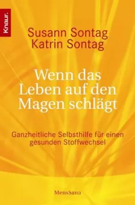 Bild: Neuerscheinung im Verlag Knaur MensSana: Wenn das Leben auf den Magen schlägt