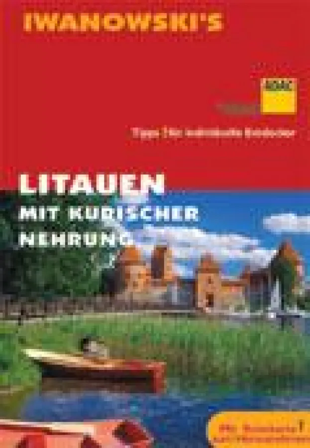 Das neue Iwanowski Reisehandbuch Litauen mit vielen praktischen Tipps