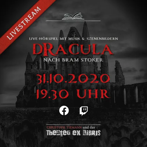 Bild: Halloween zuhause: Theater ex libris streamt Live-Hörspiel "DRACULA"