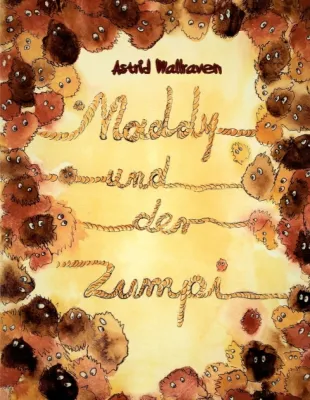 Bild: Maddy und der Zumpi - Eine spannende Freundschafts-Geschichte