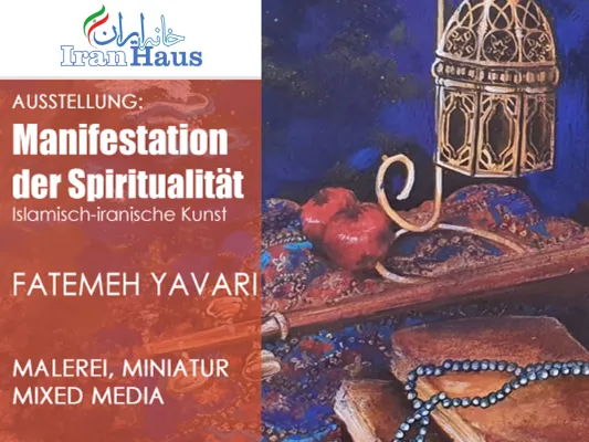 Bild: Ausstellung: Die Manifestation der Spiritualität - islamisch-iranische Kunst