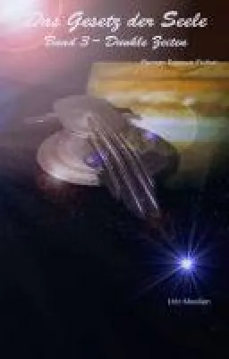 Bild: Das Gesetz der Seele - dritter Teil der faszinierenden Saga um eine beseelte Androidin