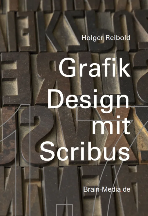 Grafikdesign mit Scribus 1.7 - das Buchcover