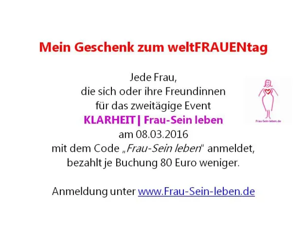 Bild: Vergünstigter Preis zum Event 'Frau-Sein leben' am Internationalen Frauentag