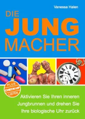 Bild: Jungmacher: Aroma-Therapie für Wohlbefinden, Schönheit und Anti-Aging