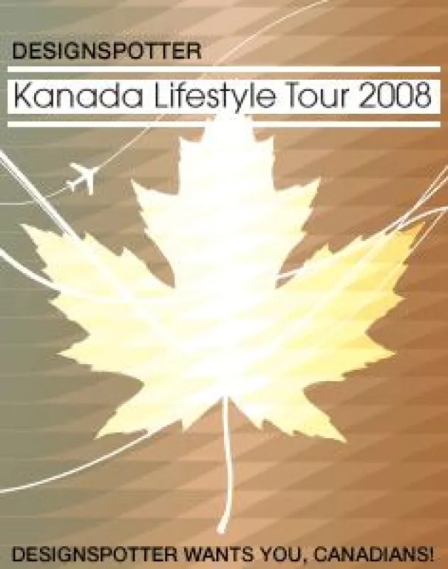 DESIGNSPOTTER Canada Lifestyle Tour 2008