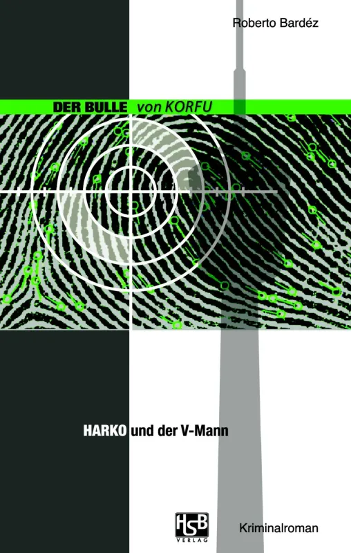 Cover Band II: Der Bulle von Korfu -  Harko und der V-Mann