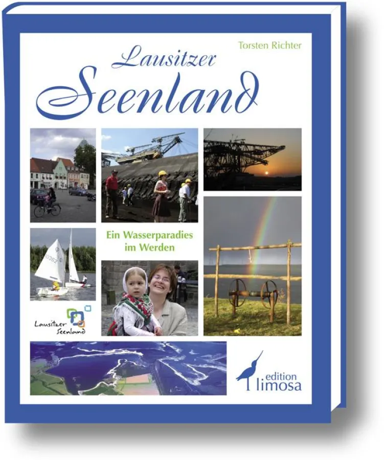 Lausitzer Seenland | Ein Wasserparadies im Werden  ISBN 978-3-86037-341-5 , 248 Seiten , Format: 24,5 x 30,5 cm , gebunden. 19,90 €