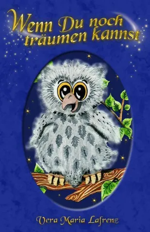 Vera Maria Lafrenz veröffentlicht ihr erstes Märchenbuch, das zum Träumen einlädt Bild: Vera Maria Lafrenz veröffentlicht ihr erstes Märchenbuch, das zum Träumen einlädt