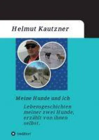 Bild: Meine Hunde und ich - zwei Labradore erzählen