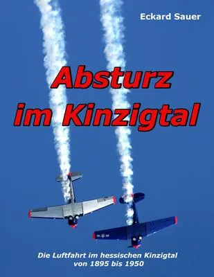 Bild: Eckard Sauer veröffentlicht Buch zur Luftfahrtgeschiche im Kinzigtal