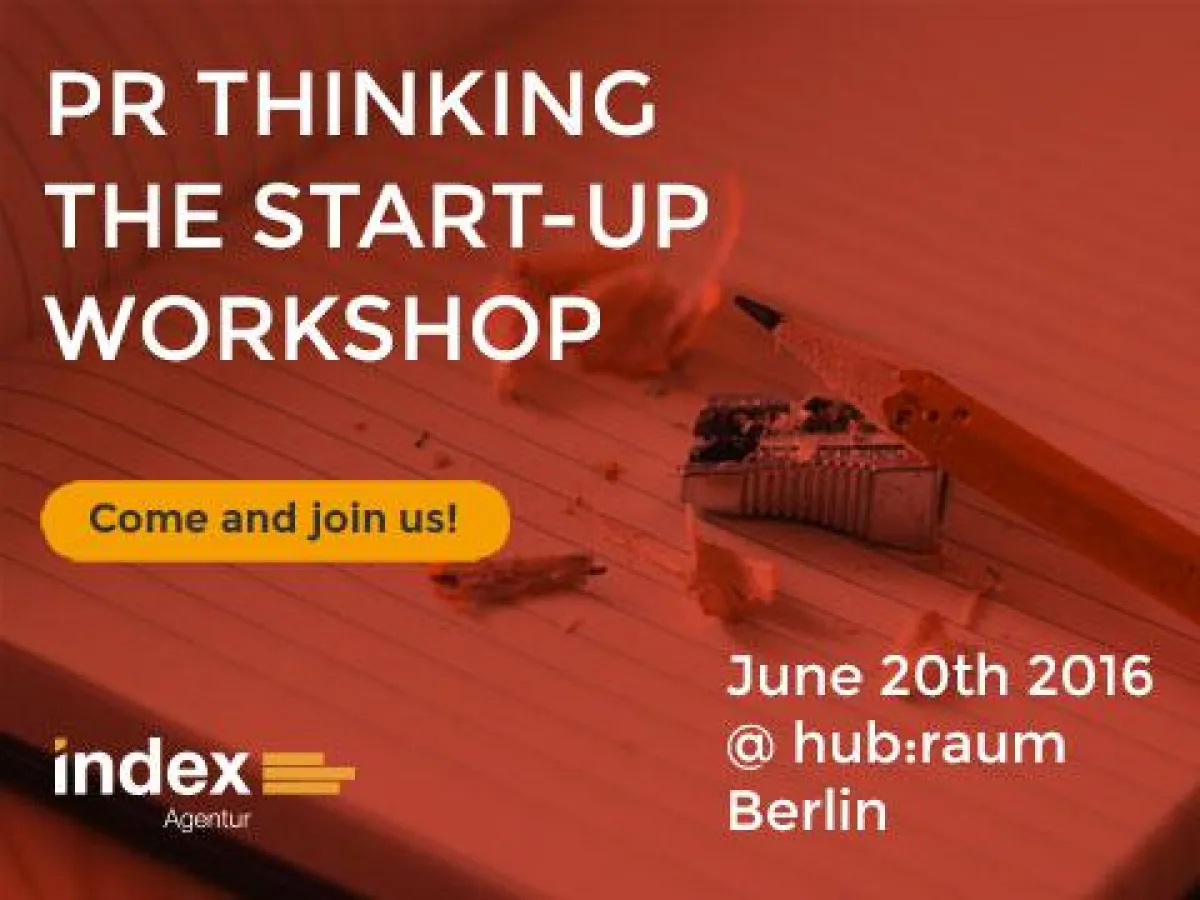 Agentur index lädt zum Workshop PR Thinking am 20. Juni 2016 ein