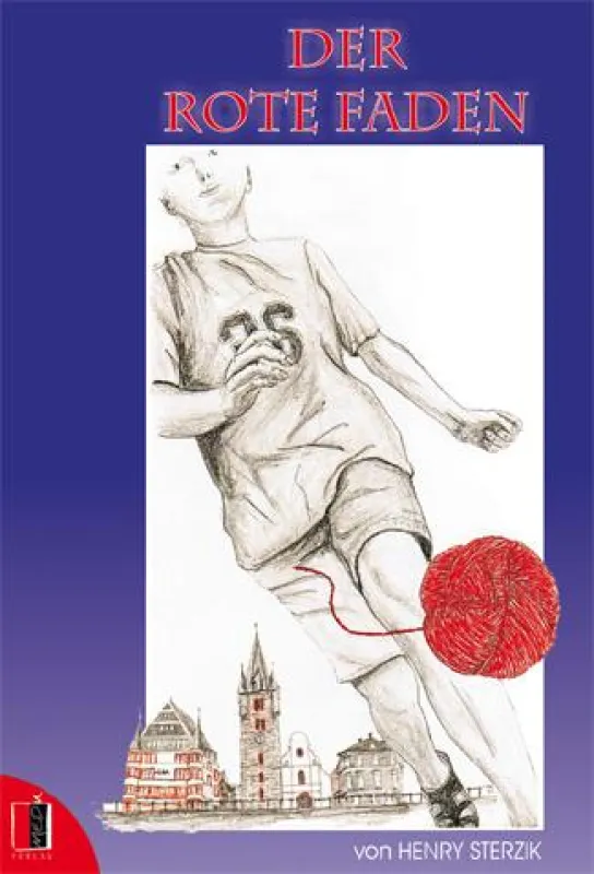 Bibliografie: Henry Sterzik: Der Rote Faden