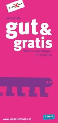 Bild: Neue Broschüre "gut & gratis - Wiener Freizeittipps für Familien"