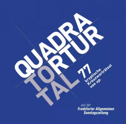 Bild: Quadratortur total - 77 kryptische Kreuzworträtsel