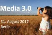 Bild: Media 3.0 - Die Expertenkonferenz für Media Convergence in Berlin