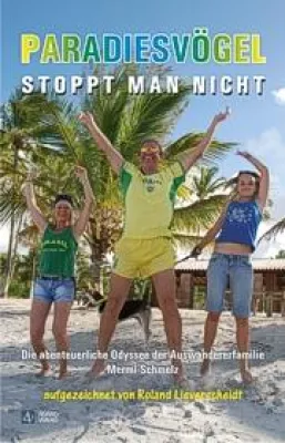 Bild: Fam. Mermi-Schmelz, aus der TV-Serie Goodbye Deutschland, berichtet über ihre Auswanderung nach Brasilien.