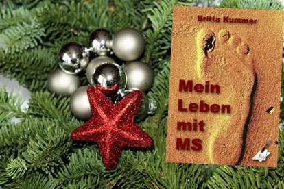 Tipp zu Weihnachten: Mein Leben mit MS Bild: Tipp zu Weihnachten: Mein Leben mit MS