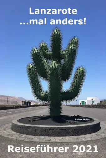 Bild: Aktueller Reiseführer Lanzarote ...mal anders! 2021 