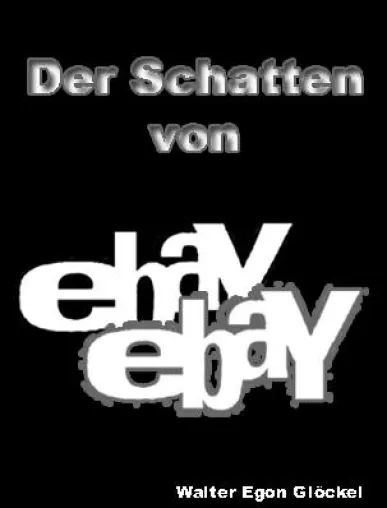 Bild: Exklusive Werbemöglichkeit online im Sachbuch "Der Schatten von eBay"