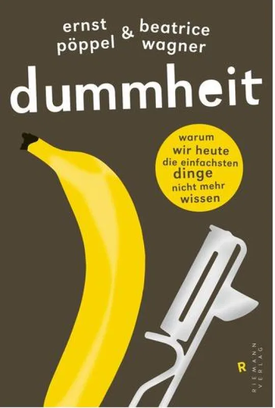 Die Dummheit lauert überall