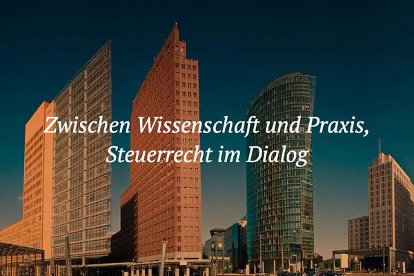 Bild: 1. Berliner Unternehmenssteuerforum