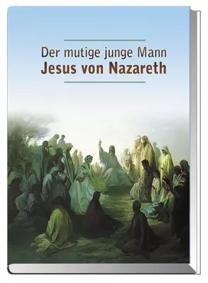 Bild: Der mutige junge Mann Jesus von Nazareth