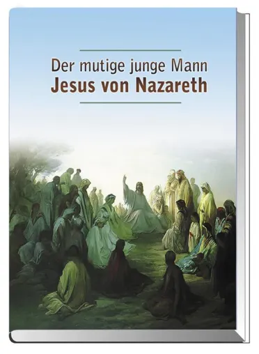 Bild: Der mutige junge Mann Jesus von Nazareth
