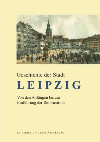 Bild: Große Leipziger Stadtgeschichte zum tausendjährigen Jubiläum 2015