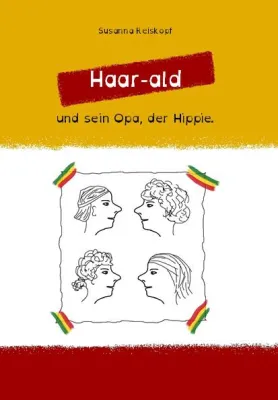 Bild: Jugendbuch: "Haar-ald und sein Opa, der Hippie."