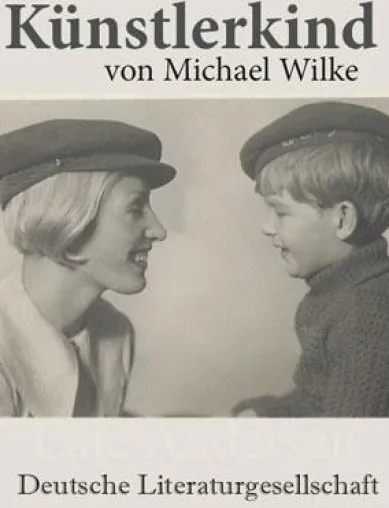 Bild: Deutsche Literaturgesellschaft: Lale Andersen war »Lilli Marleen« – ihr Sohn erzählt ihr Geschichte