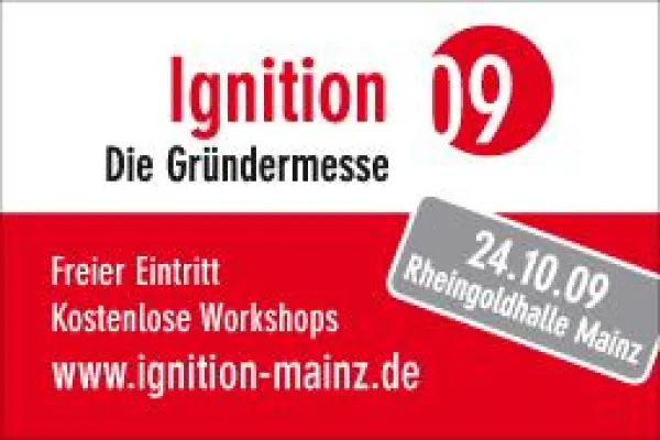 Bild: Nahezu ausgebucht - Noch bis 18. September als Aussteller anmelden für Mainzer Gründermesse Ignition 09