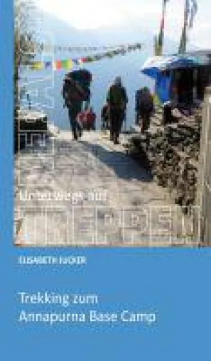 Unterwegs auf Nepals Treppen - Erfahrungen von einer Wanderung zum Annapurna Base Camp Bild: Unterwegs auf Nepals Treppen - Erfahrungen von einer Wanderung zum Annapurna Base Camp
