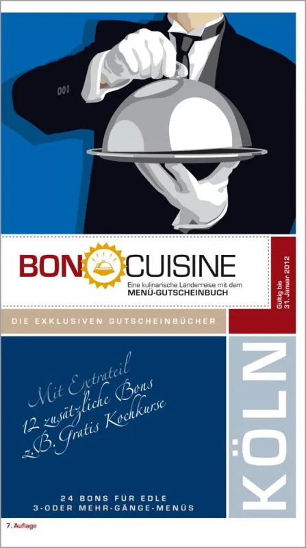 BON CUISINE Menü-Gutscheinbuch Köln 2011/ 2012