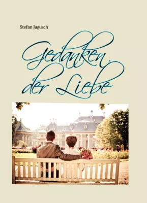 Bild: Gedanken der Liebe. Neues Buch jetzt im Handel.