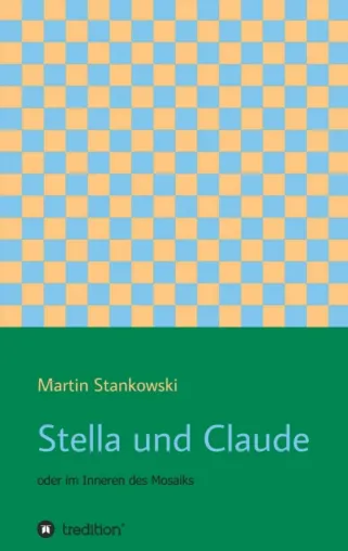 Stella und Claude - Eine ungewöhnliche Liebesgeschichte Bild: Stella und Claude - Eine ungewöhnliche Liebesgeschichte