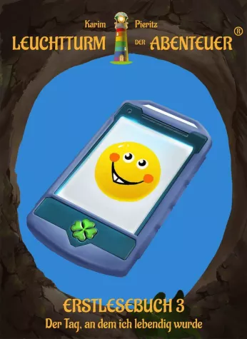 Smarty, das lebendige Handy: Neues Kinderbuch für Erstleser Bild: Smarty, das lebendige Handy: Neues Kinderbuch für Erstleser