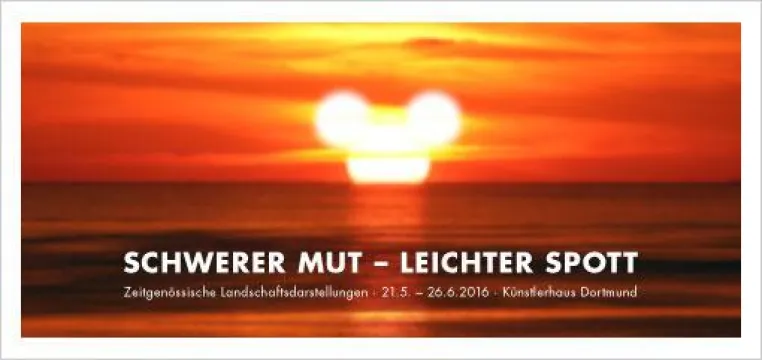 Schwerer Mut, leichter Spott – Zeitgenössische Landschaftsdarstellungen Bild: Schwerer Mut, leichter Spott – Zeitgenössische Landschaftsdarstellungen