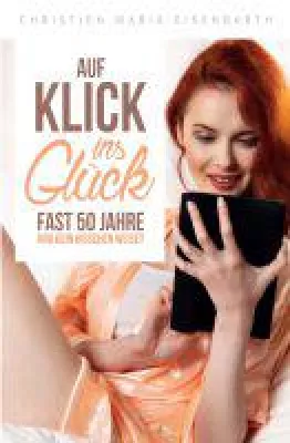 Bild: Auf Klick ins Glück - Liebesroman über eine nicht ganze einfache virtuelle Begegnung